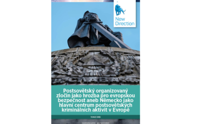 Postsovětský organizovaný zločin jako hrozba pro evropskou bezpečnost aneb Německo jako hlavní centrum postsovětských kriminálních aktivit v Evropě