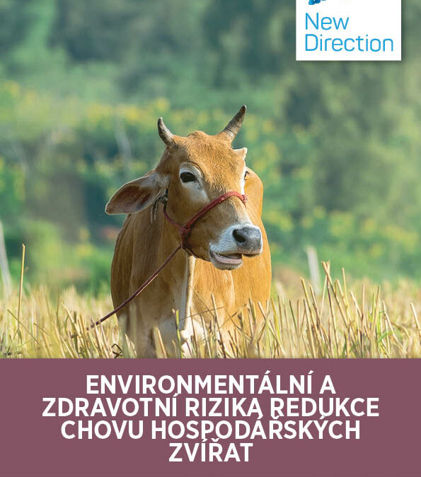 Environmentální a zdravotní rizika redukce chovu hospodářských zvířat