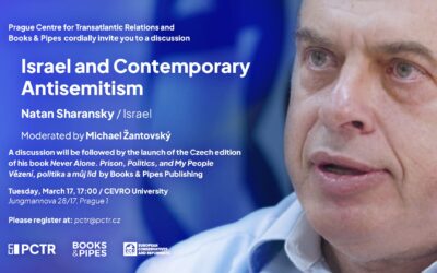 Natan Sharansky: Izrael a současný antisemitismus